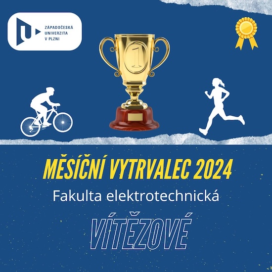 Fakulta elektrotechnická vítězem ,,Měsíčního vytrvalce